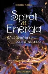 Spirali di Energia - Ananas Esperide