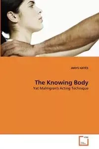 The Knowing Body - HAYES JANYS
