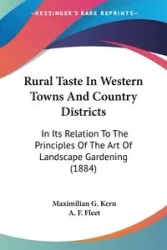Rural Taste In Western Towns And Country Districts - Kern Maximilian G.