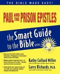 Paul and the Prison Epistles - Kathy Miller Collard