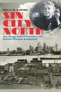 Sin City North - Holly M. Karibo