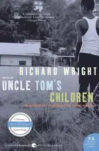 Uncle Tom's Children - Richard Wright