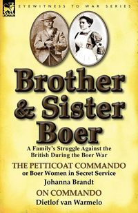 Brother and Sister Boer - Johanna Brandt