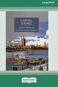 Capital Crimes - Martin Edwards