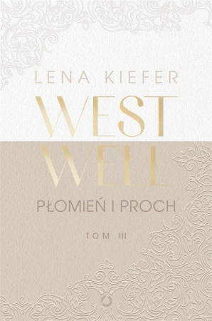 Westwell T.3 Płomień i proch - Lena Kiefer