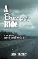 A Bumpy Ride - Thomas Essie