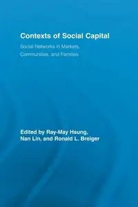 Contexts of Social Capital - Hsung Ray-May