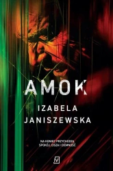 eBook Amok wyd. 2 - Izabela Janiszewska mobi epub