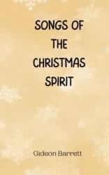 Songs of the Christmas Spirit - Barrett