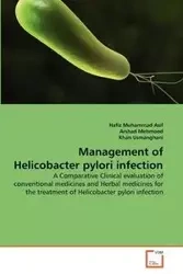Management of Helicobacter pylori infection - Asif Hafiz Muhammad