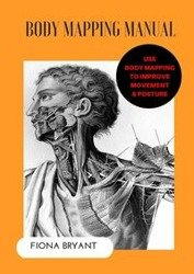 Body Mapping Manual - Bryant Fiona