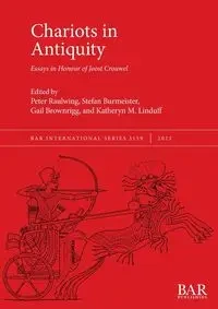 Chariots in Antiquity - Raulwing Paul