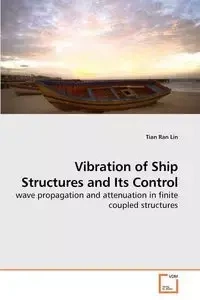 Vibration of Ship Structures and Its Control - Lin Tian Ran