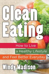 Clean Eating - Madison Windy