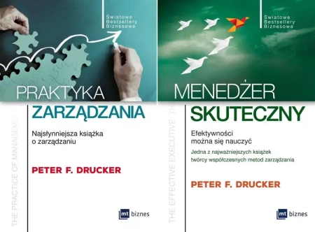 Praktyka zarządzania+Menedżer skuteczny, Drucker - Peter F. Drucker