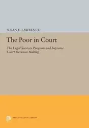 The Poor in Court - Lawrence Susan E.