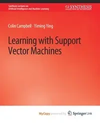 Learning with Support Vector Machines - Colin Campbell