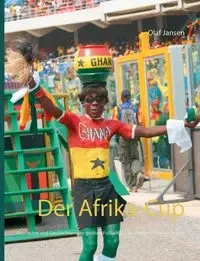 Der Afrika-Cup - Olaf Jansen