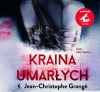 Kraina umarłych audiobook - Jean-Christophe Grang, Krystyna Szeżyńska-Maćkowi