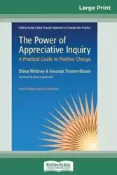 The Power of Appreciative Inquiry - Whitney Diana