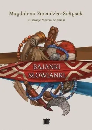 Bajanki Słowianki - Magdalena Zawadzka-Sołtysek