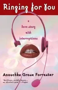 Ringing for You - Forrester Anouchka Grose