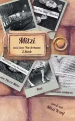 Mitzi aus dem Vorderhaus, 2. Stock - Mitzi Irsaj