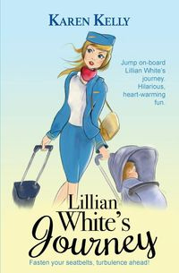 Lillian White's Journey - Kelly Karen