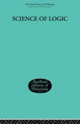 Science of Logic - Hegel G. W. F.