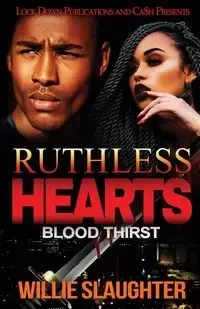Ruthless Hearts - Willie Slaughter