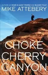 Chokecherry Canyon - Mike Attebery