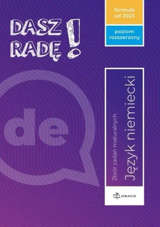Dasz radę! J. niem. zb. zadań maturalnych ZR - praca zbiorowa