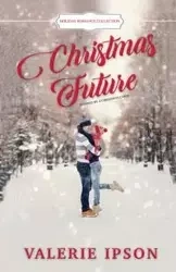 Christmas Future - Valerie Ipson