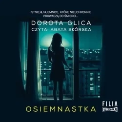 Osiemnastka audiobook - Dorota Glica