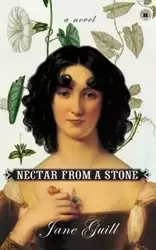 Nectar from a Stone (Original) - Jane Guill