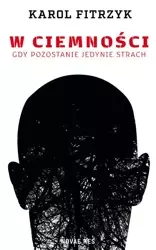 eBook W ciemności - Karol Fitrzyk epub mobi