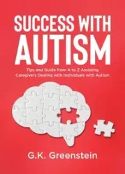 Success with Autism - Greenstein G.K.