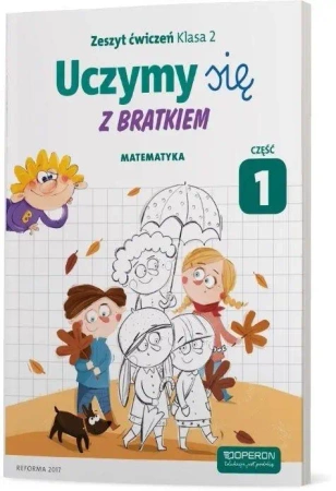 Uczymy się z Bratkiem 2 Matrmatyka ćw. cz.1 OPERON - praca zbiorowa