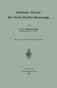 Kritische Theorie Der Freien Riefler-Hemmung - Bock Hermann
