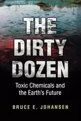 The Dirty Dozen - Bruce E. Johansen