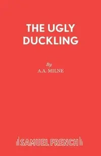 The Ugly Duckling - Milne A A