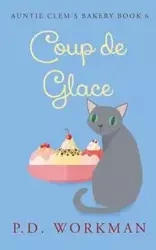 Coup de Glace - Workman P.D.