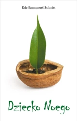 Dziecko Noego w.2022 - Eric-Emmanuel Schmitt