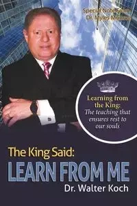 The King Said - Walter Koch Dr.
