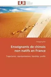 Enseignants de chinois non natifs en france - SHU-C