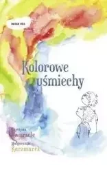 Kolorowe uśmiechy - Krystyna Hammele, Małgorzata Kaczmarek