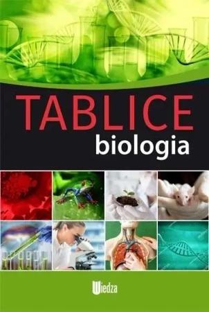 Tablice. Biologia - praca zbiorowa