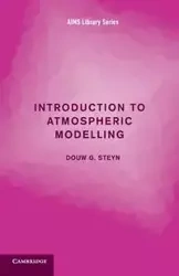 Introduction to Atmospheric Modelling - Steyn Douw G.