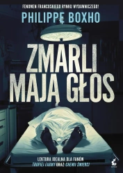 eBook Zmarli mają głos - Philippe Boxho epub mobi