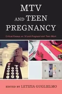 MTV and Teen Pregnancy - Guglielmo Letizia